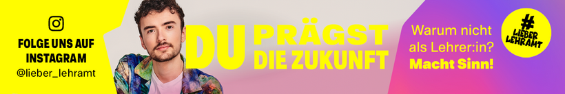Banner, der für die baden-württembergische Kampagne Lieber Lehramt wirbt